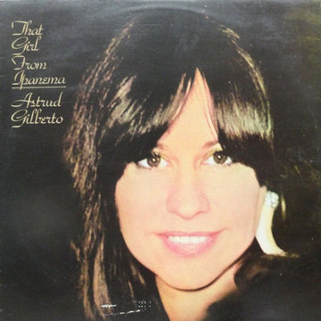 Astrud Gilberto : That Girl From Ipanema (LP, Album, RE)