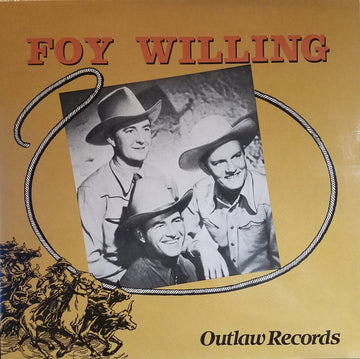 Foy Willing & The Riders Of The Purple Sage : Foy Willing & The Riders Of The Purple Sage (LP)