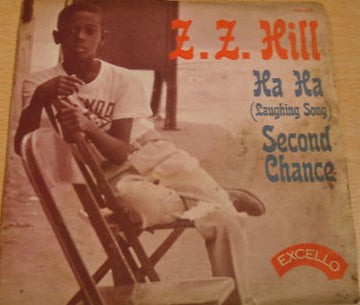 Z.Z. Hill : Ha Ha (Laughing Song) / Second Chance (7")