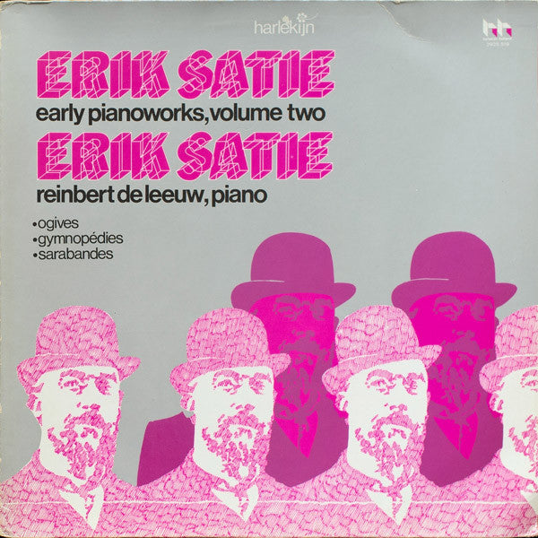 Erik Satie - Reinbert de Leeuw : Early Pianoworks, Volume Two (LP, Album)