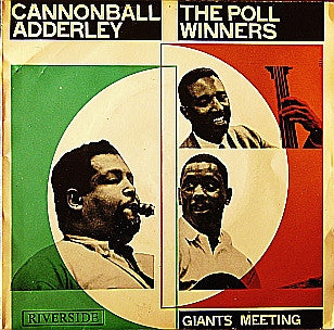 Cannonball Adderley, Wes Montgomery And Ray Brown : The Poll Winners - Giants Meeting (7", EP, Mono)