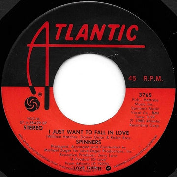 Spinners : I Just Want To Fall In Love (7", Single)