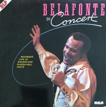 Harry Belafonte : Belafonte In Concert (2xLP, Album, RE)