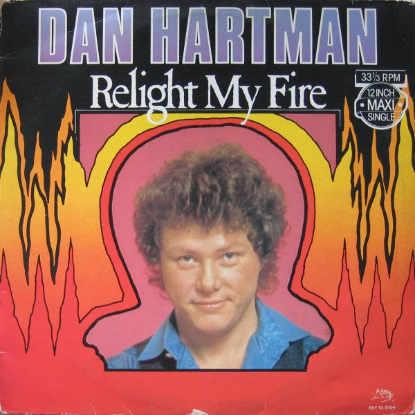 Dan Hartman : Relight My Fire (12", Maxi, P/Mixed)