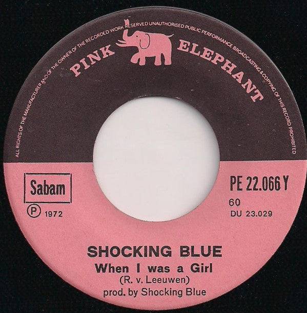Shocking Blue : Eve And The Apple  (7", Single)