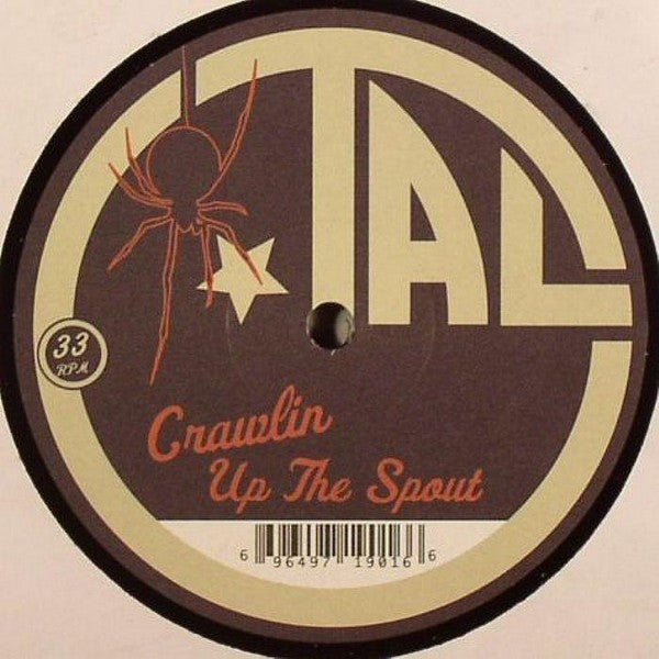 Tal M. Klein* : Crawlin Up The Spout (12")