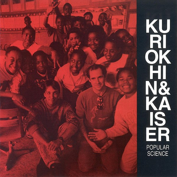 Сергей Курёхин & Henry Kaiser : Popular Science (CD, Album, RP)