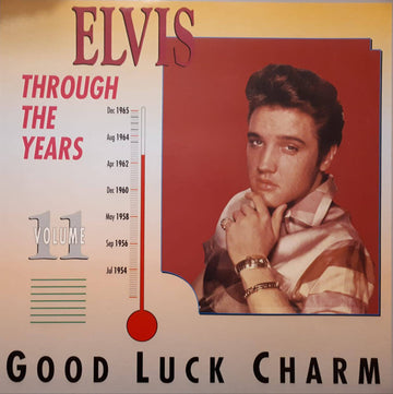 Elvis Presley : Elvis Through The Years Vol 11 - Good Luck Charm (LP, Comp)