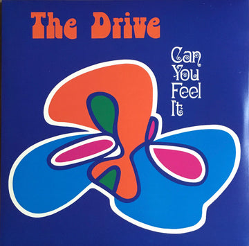 The Drive (2) : Can You Feel It (LP, Album, Ltd, RE, RM)