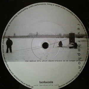 Reverbaphon : The Medium Thru Which Sound Travels Is No Longer Present (12")