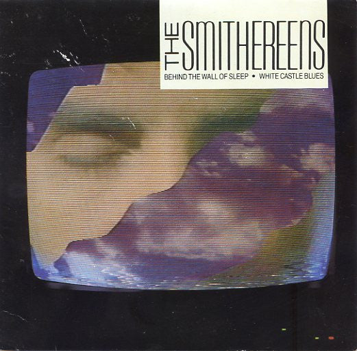 The Smithereens : Behind The Wall Of Sleep (7")