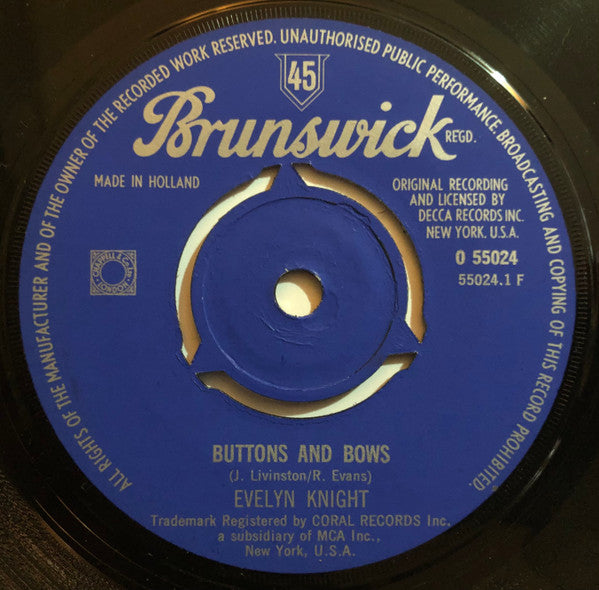 Evelyn Knight : Buttons And Bows / Brush Those Tears From Your Eyes (7")