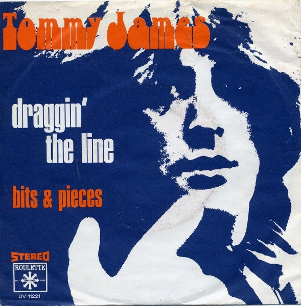 Tommy James : Draggin' The Line (7", Single)
