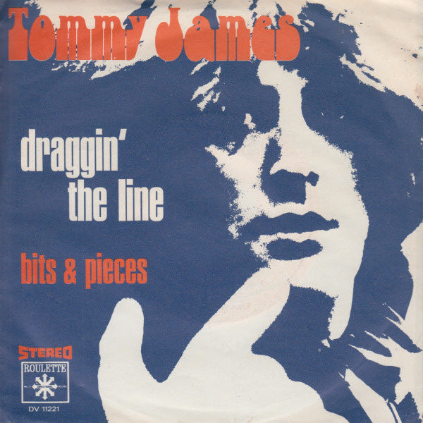 Tommy James : Draggin' The Line (7", Single)