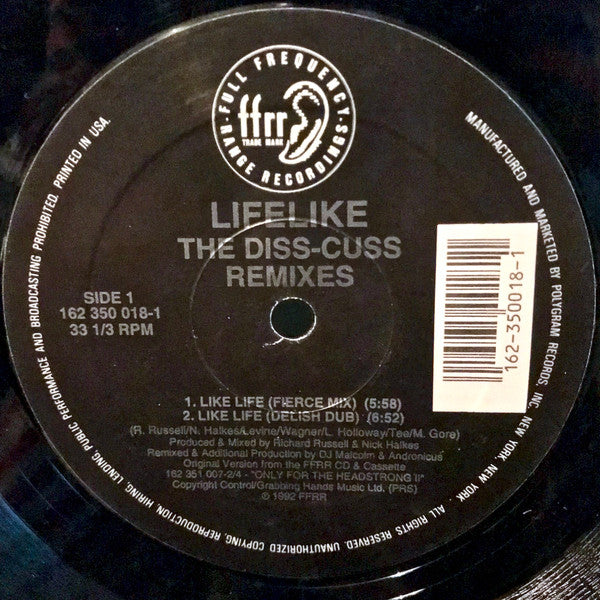 Lifelike (2) : Like Life (The Diss-Cuss Remixes) (12")