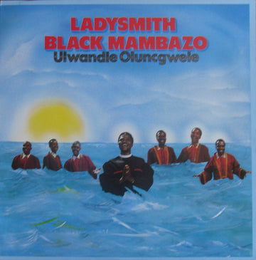 Ladysmith Black Mambazo : Ulwandle Oluncgwele (LP)