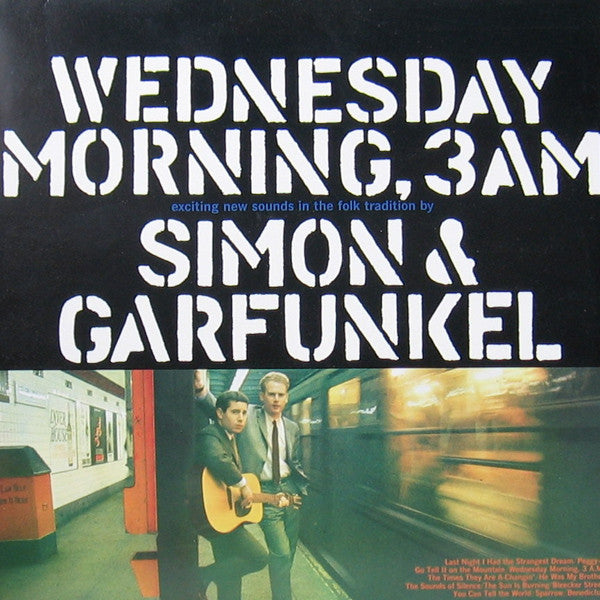 Simon & Garfunkel : Wednesday Morning, 3 A.M. (LP, Album, RE)