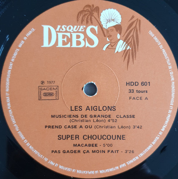 Les Aiglons, Super Choucoune, Andrew Bellony : Cocktail (LP, Comp)
