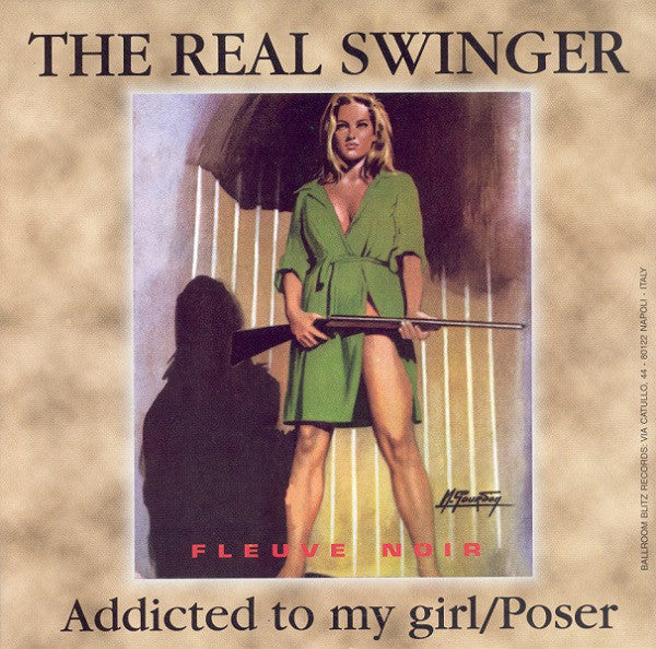 The Real Swinger / Scared Of Chaka : The Real Swinger / Scared Of Chaka (7")