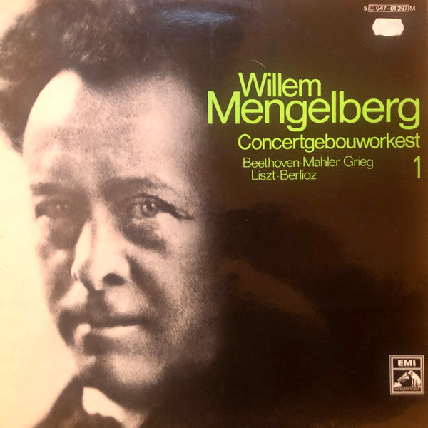 Willem Mengelberg, Concertgebouworkest / Ludwig van Beethoven, Gustav Mahler, Edvard Grieg, Franz Liszt, Hector Berlioz : 1 (LP, Comp, Mono)