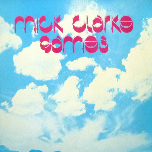 Mick Clarke (4) : Games (LP, Album)