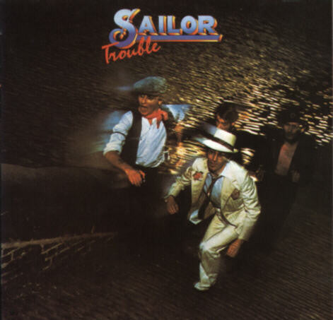 Sailor : Trouble (LP, Album, Yel)