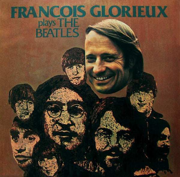 François Glorieux : François Glorieux Plays The Beatles (LP, Album)