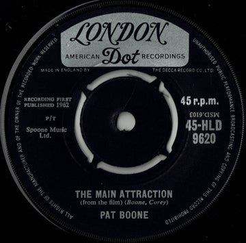 Pat Boone : The Main Attraction (7", Single, RP)