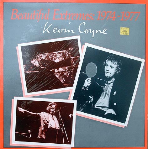 Kevin Coyne : Beautiful Extremes: 1974-1977 (LP, Comp)