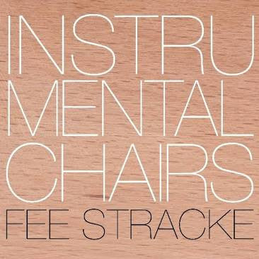 Fee Stracke : Instrumental Chairs (CD)
