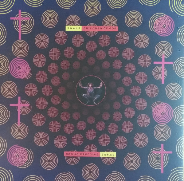 Swans : Children Of God (2xLP, Album, RE, RM, Gat)