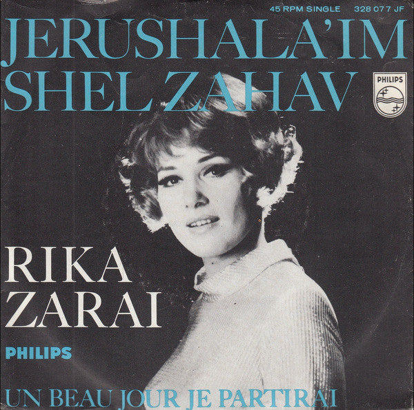 Rika Zaraï : Jerushala'im Shel Zahav (7", Single, Mono)