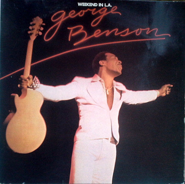 George Benson : Weekend In L.A. (2xLP, Album, RE, Gat)