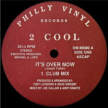 2 Cool : It's Over Now (12")