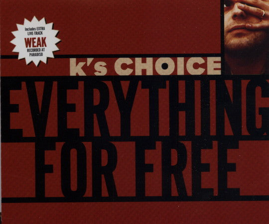 K's Choice : Everything For Free (CD, Maxi)