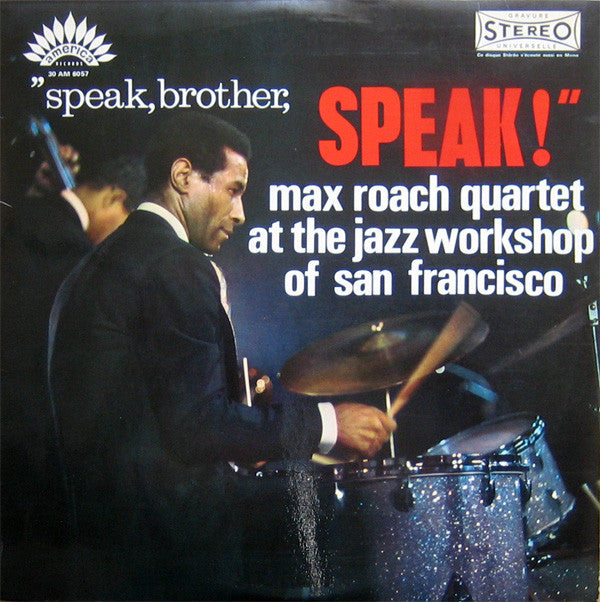 Max Roach Quartet : Speak, Brother, Speak! (LP, Album, RE)