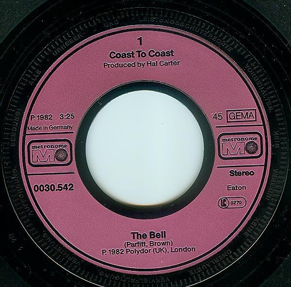 Coast To Coast : The Bell (7", Single)