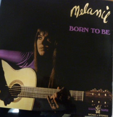 Melanie (2) : Born To Be (LP, Album, Gat)