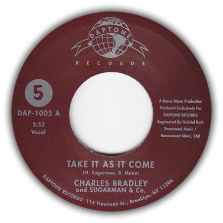 Charles Bradley And Sugarman 3 : Take It As It Come (7", Single, RP, Red)