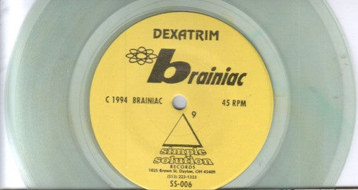 Brainiac / Lazy (17) : Dexatrim / Nothing (7", Single, Ltd, RP, Cle)