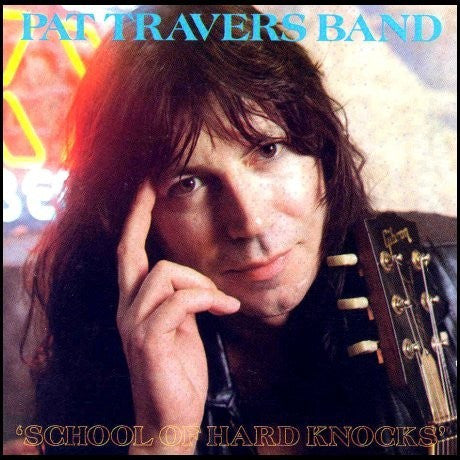 Pat Travers Band : School Of Hard Knocks (CD, Album)