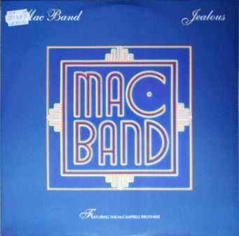 Mac Band Featuring The McCampbell Brothers : Jealous (12")