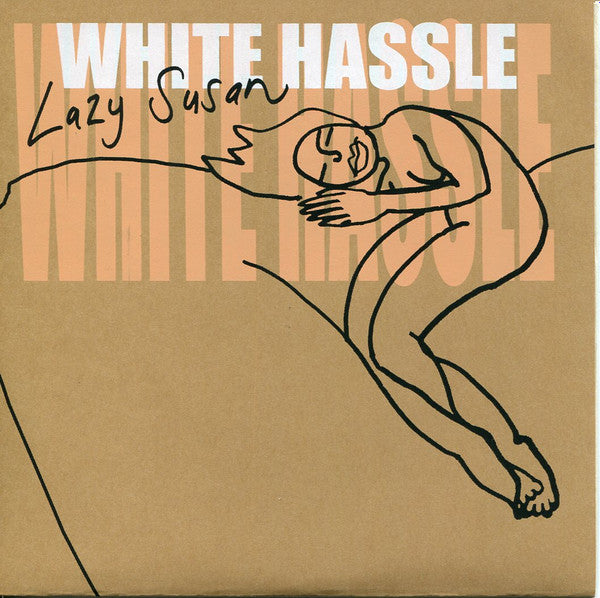 White Hassle : Lazy Susan (7", Single)