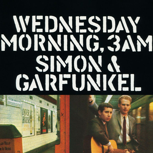 Simon & Garfunkel : Wednesday Morning, 3 A.M. (CD, Album, RE)