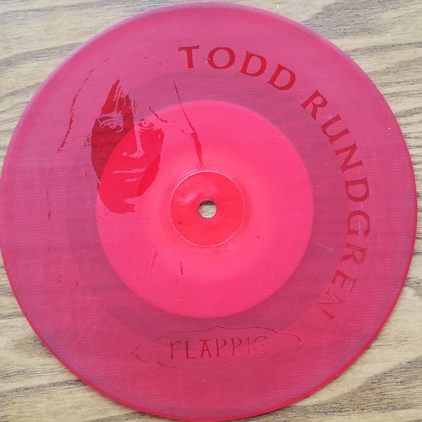 Todd Rundgren : Flappie (7", S/Sided, Single, Etch, Red)