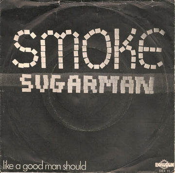 The Smoke : Sugarman (7", Single)