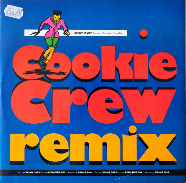 The Cookie Crew : Born This Way (Remix) (12")