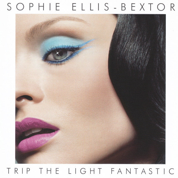 Sophie Ellis-Bextor : Trip The Light Fantastic (CD, Album)