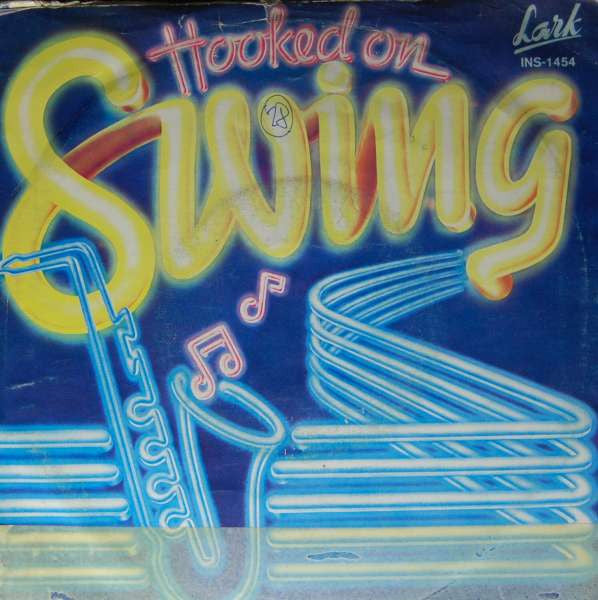 The Kings Of Swing Orchestra : Hooked On Swing (7", Single)
