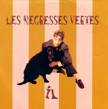 Les Negresses Vertes : Il (7", Single)